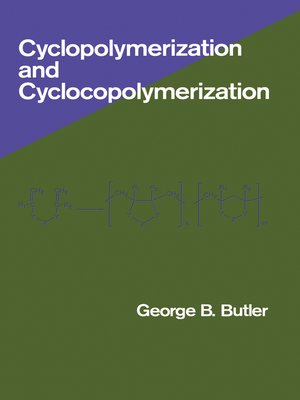 cover image of Cyclopolymerization and Cyclocopolymerization